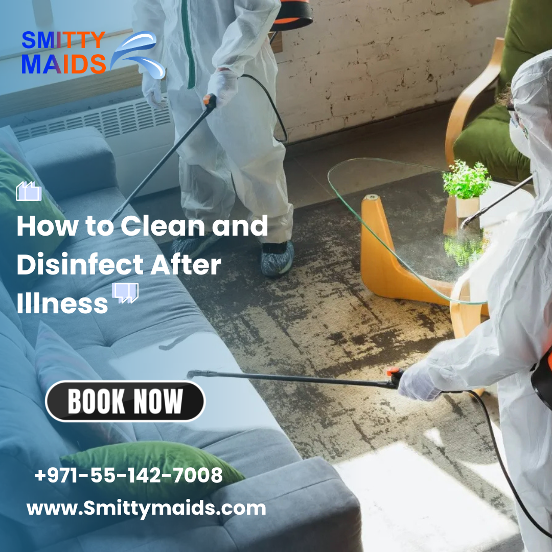 You are currently viewing How to Clean and Disinfect After Illness