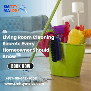 Read more about the article Living Room Cleaning Secrets Every Homeowner Should Know