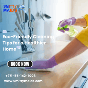 Read more about the article Eco-Friendly Cleaning Tips for a Healthier Home