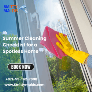 Read more about the article Summer Cleaning Checklist for a Spotless Home