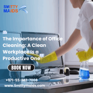 Read more about the article The Importance of Office Cleaning: A Clean Workplace Is a Productive One