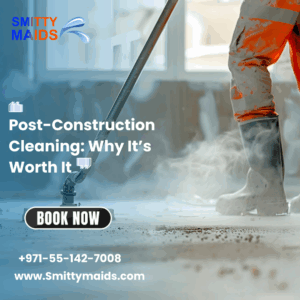 Read more about the article Post-Construction Cleaning: Why It’s Worth It